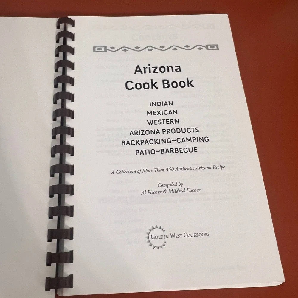Arizona Cook Book 350+ Recipes Indian Mexican Western Golden West Fischer 2013